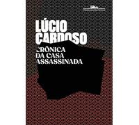 Crônica da casa assassinada