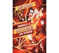 Crónica de dos noches sin verano