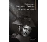 Crônica De Indomáveis Delírios (ebook)