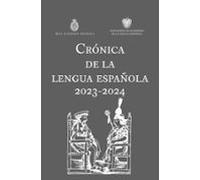 Crónica De La Lengua Española 2023-2024 (ebook)