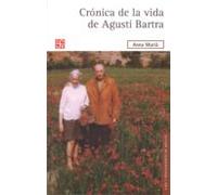 Cronica De La Vida De Agusti Bartra