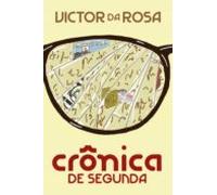Crônica De Segunda (ebook)