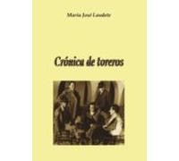 Crónica De Toreros