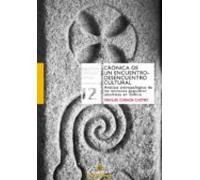 Crónica De Un Encuentro-desencuentro Cultural (ebook)