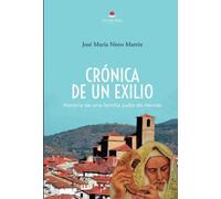 CRÓNICA DE UN EXILIO. Historia de una familia judía de Hervás