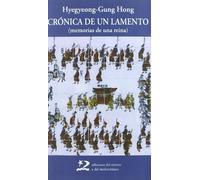 Crónica de un lamento: (memorias de una reina) (Sociedades del Oriente y Mediterráneo)