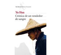 Crónica de un vendedor de sangre (Biblioteca Formentor)