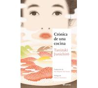 CRÓNICA DE UNA COCINA (MAESTROS DE LA LITERATURA JAPONESA)