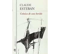 Crónica de una herida (PSICOLOGIA Y PSICOANALISIS)