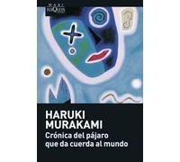 Cronica Del Pajaro Que Da Cuerda Al Mundo