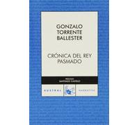 Cronica del rey pasmado (AUSTRAL 70 AÑOS)