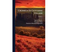 Cronica Di Giovanni Villani