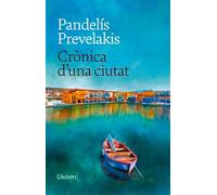 Crònica d'una ciutat: 91 (Univers)