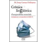 Crònica Lingüística D'una Pandèmia Anunciada