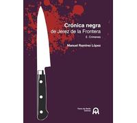 Crónica negra de Jerez de la Frontera: 2. Crímenes