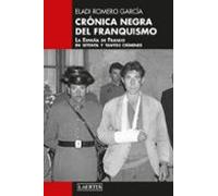 Crónica Negra Del Franquismo