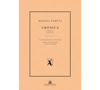 Cronica. Volum III: Llibre 2n/1a part. Vol. III: 9 (Els Nostres Clàssics - Autors Moderns)