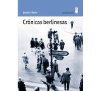 Crónicas berlinesas (Paisajes Narrados)