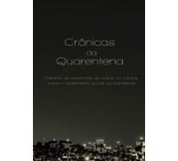 Crônicas Da Quarentena (ebook)