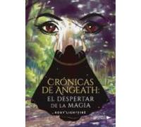Crónicas De Angeath: El Despertar De La Magia