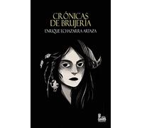 CRONICAS DE BRUJERÍA