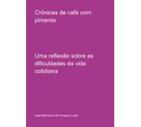 Crônicas De Café Com Pimenta (ebook)