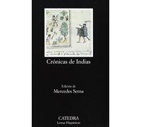 Crónicas de Indias. Antología: Antologia: 483 (Letras Hispánicas)