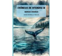 Crónicas de Istendra III: Mareas oscuras: 3