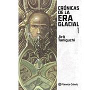 Crónicas de la era glacial nº 01/02: 1 (Manga: Biblioteca Taniguchi)
