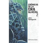 Crónicas de la era glacial nº 02/02: 2 (Manga: Biblioteca Taniguchi)