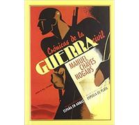 Crónicas de la guerra civil: (agosto de 1936 - septiembre de 1939): 22 (España en Armas)