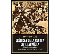 Crónicas De La Guerra Civil Española