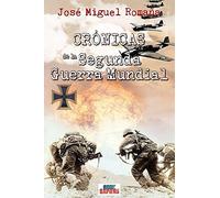 Crónicas De La Segunda Guerra Mundial (FONDO)