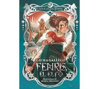 Crónicas de la Torre IV. Fenris, el elfo: 4