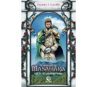 CRÓNICAS DE MASAMARA: 3. El caballero noble