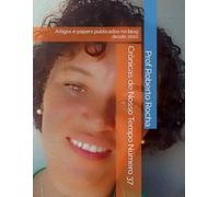 Crônicas de Nosso Tempo Número 37: Artigos e papers publicados no blog desde 2010