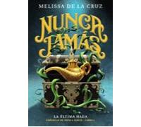 Cronicas De Nunca Jamas 1: La Ultima Hada