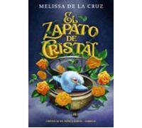 cronicas de nunca jamas 2: el zapato de cristal