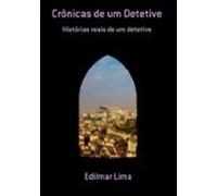Crônicas De Um Detetive (ebook)