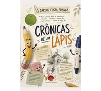 CRÔNICAS DE UM LÁPIS