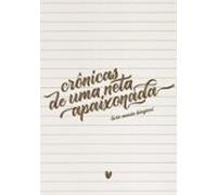 Crônicas De Uma Neta Apaixonada (ebook)