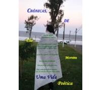 Crônicas De Uma Vida Poética (ebook)