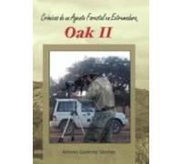 cronicas de un agente forestal en extremadura oak ii