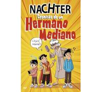 Crónicas de un Hermano Mediano (4You2)
