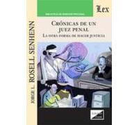 Cronicas De Un Juez Penal