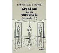 Crónicas de un personaje (secundario)