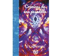 Crónicas de una pesadilla