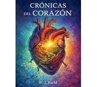 Cronicas del Corazón, 34 Miradas al mundo.