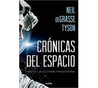 Cronicas Del Espacio: Ante La Ultima Frontera
