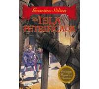 cronicas del reino de la fantasia 5: la isla petrificada